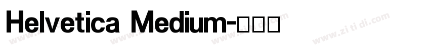 Helvetica Medium字体转换